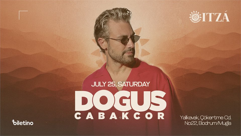 Doğuş Çabakçor-Itza Bodrum