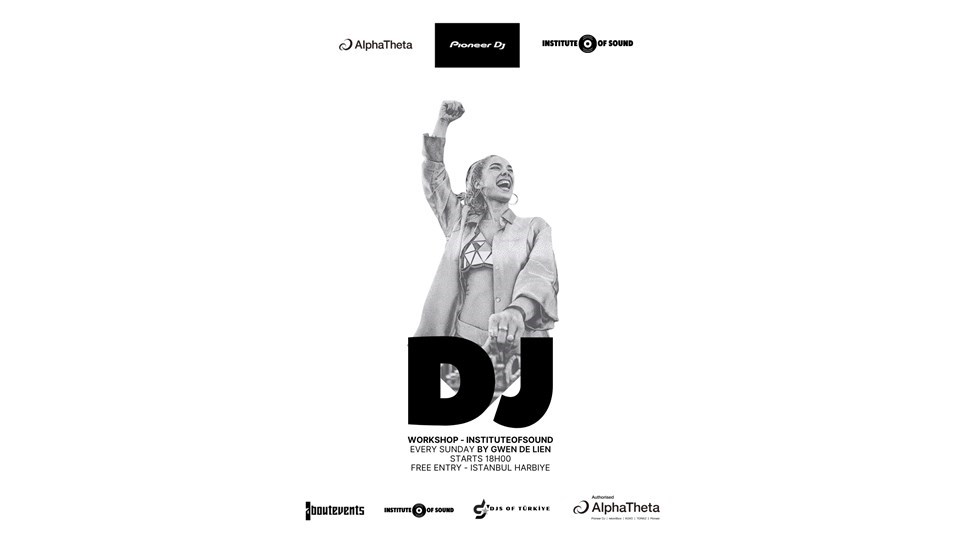 Free DJ Workshop - ALPHATHETA PIONEER TURKIYE