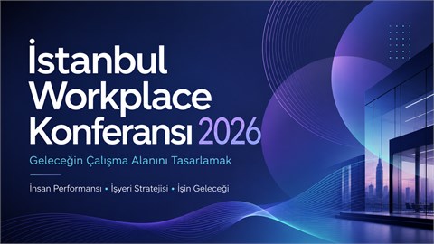 İstanbul Workplace Konferansı 2026 