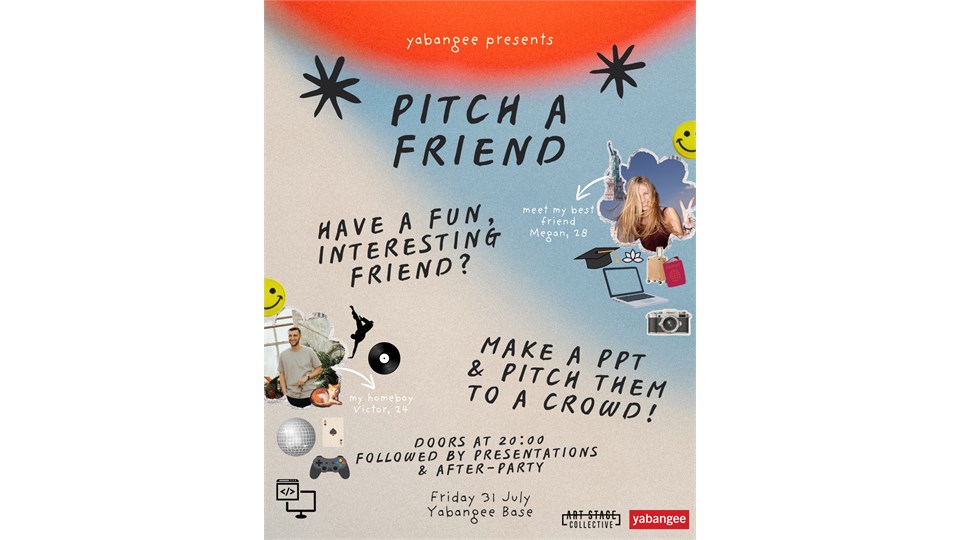 Pitch A Friend Night: Introduce Your Friend to the World
