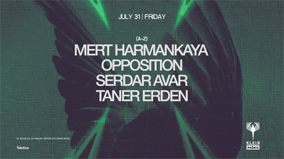 Mert Harmankaya + OPPOSITION + Serdar Avar & Taner Erden | Klein Phönix