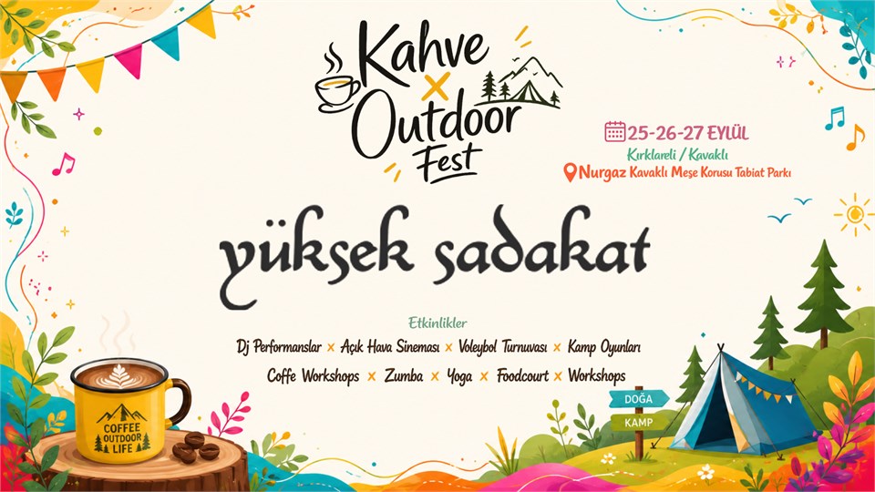 KAHVE X OUTDOOR FEST | KAMPWAY X NURGAZ