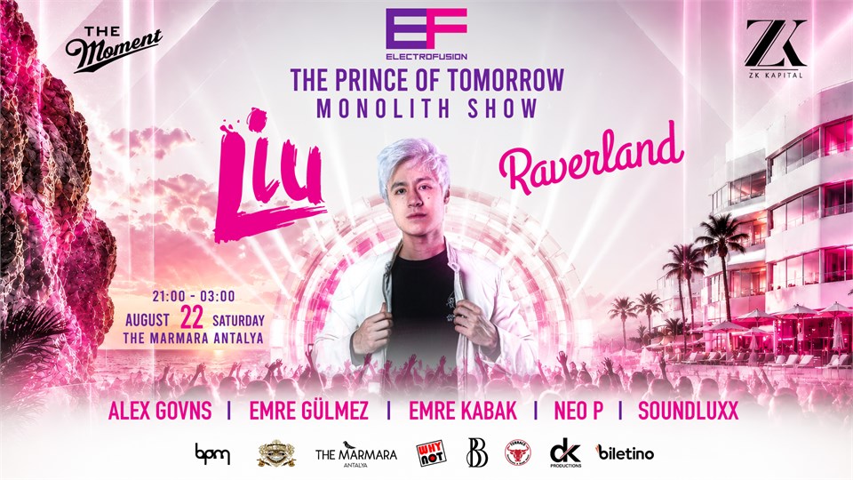 ELECTRO FUSION PRESENTS:  THE PRINCE OF TOMORROW "LIU LIVE''  MONOLITH  SHOW