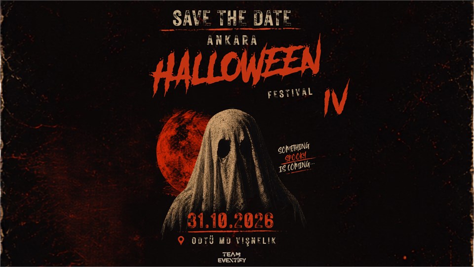 Ankara Halloween Festival IV (ODTU MD Visnelilk - October 31)