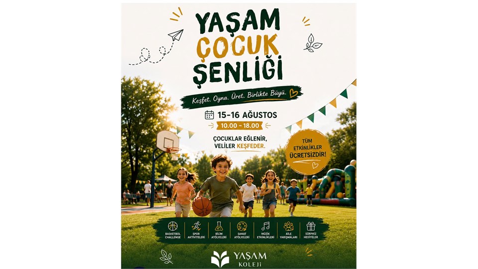 YAŞAM ÇOCUK ŞENLİĞİ