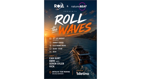 ROLL THE WAVES / BOAT PARTY