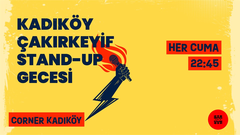 Kadıköy Çakırkeyif Stand up Gecesi