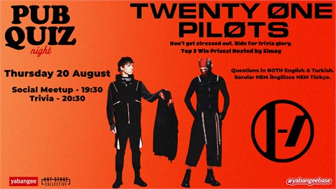Pub Quiz on Twenty One Pilots: Questions in English & Turkish