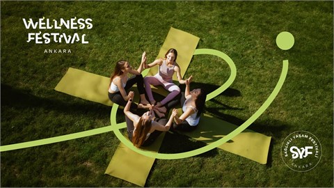 Wellness Festival - Ankara Sağlıklı Yaşam Festivali | Garden Terrace @ Sheraton Ankara
