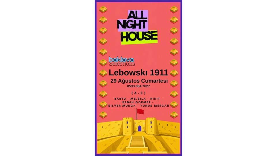 All Night House - Baklava Selections