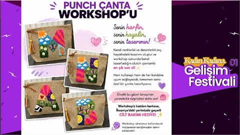 Kadın Kadına Gelişim Festivali: Punch Çanta Workshop