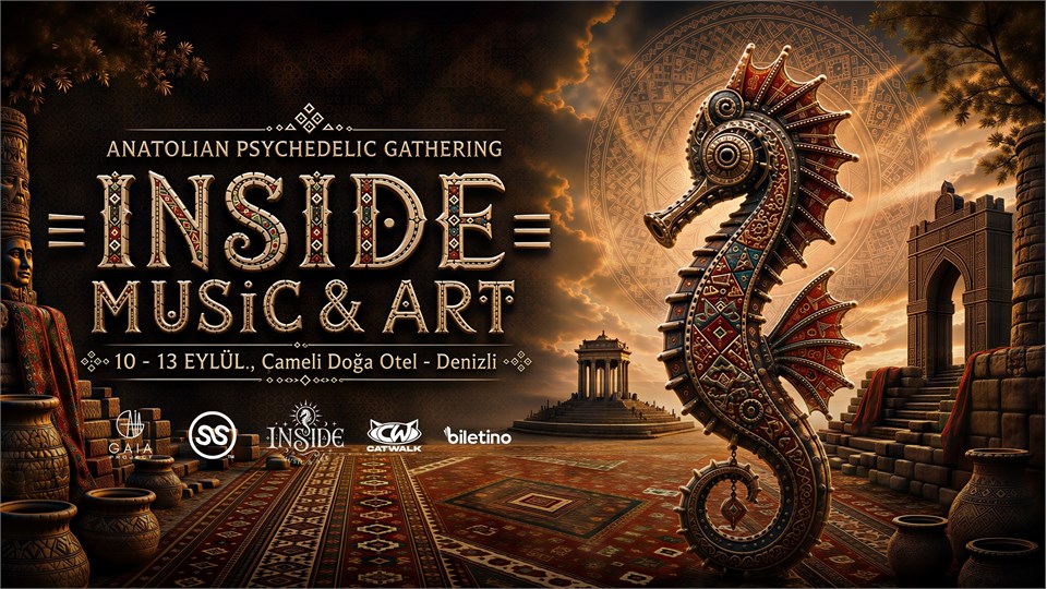 INSIDE MUSIC & ART // Anatolian Psychedelic Gathering // Chapter#05