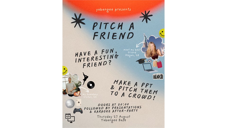Pitch A Friend Night: You Should Meet My Friend