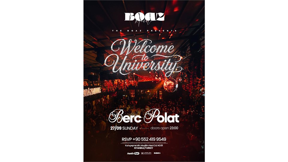 UNIVERSITY WELCOME PARTY / BOAZ MİDDLE