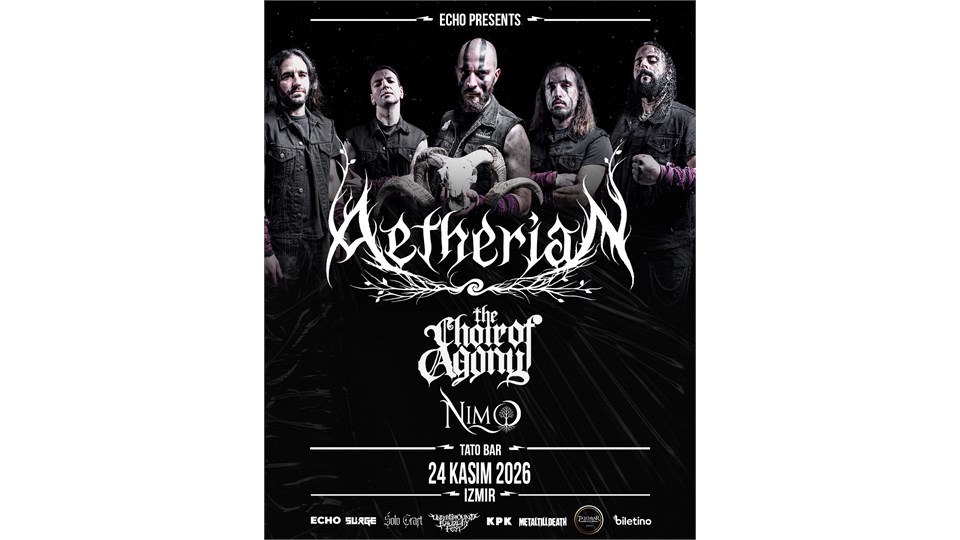 AETHERIAN / THE CHOIR OF AGONY / NIMO | İZMİR