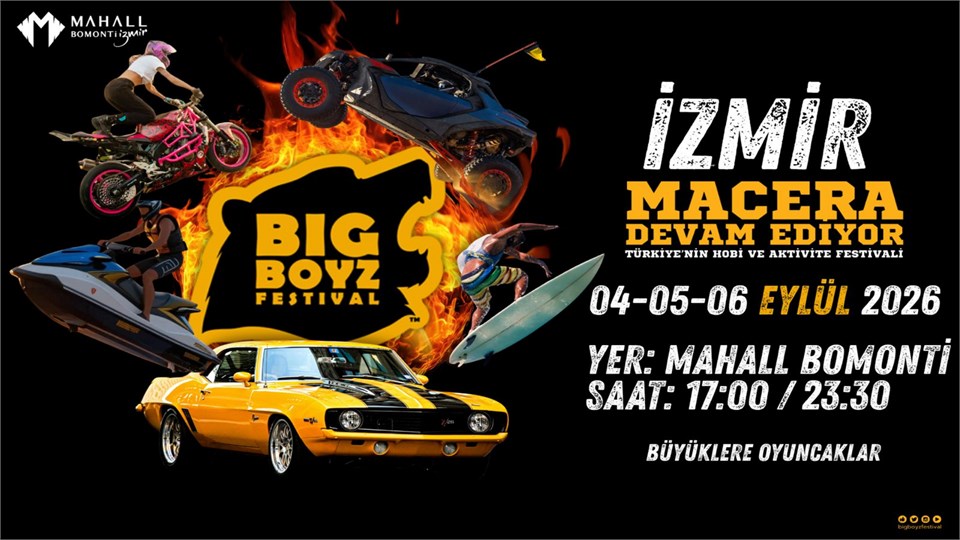 BİG BOYZ FESTİVAL İZMİR