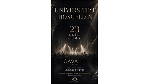 ÜNİVERSİTEYE HOŞ GELDİN