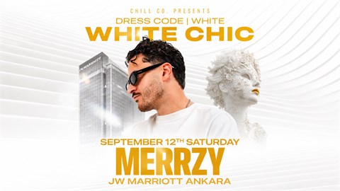 MERRZY ile White Chic Season Finale: JW Marriott Ankara Pool Garden