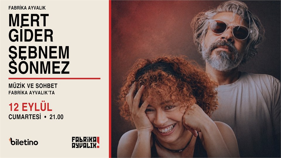 MERT GİDER & ŞEBNEM SÖNMEZ