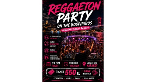 REGGAETON PARTY ON THE BOSPHORUS 