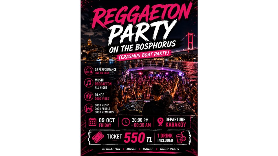 REGGAETON PARTY ON THE BOSPHORUS 