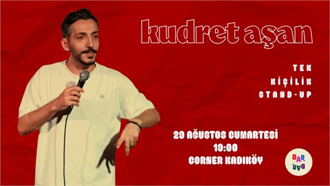Kudret Aşan Tek Kişilik Stand up