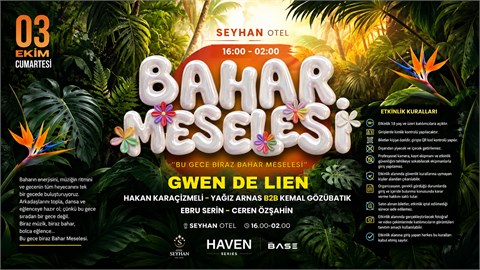 HAVEN SERIES:BAHAR MESELİ 