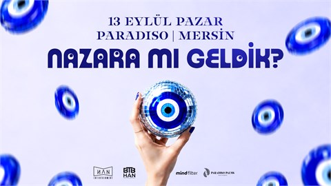 Nazara Mı Geldik? Mersin