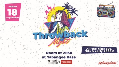 Throwback Night: Hits from the 80s, 90s, and early 2000s!