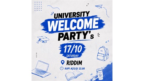 UNIVERSITY WELCOME PARTY - RIDDIM