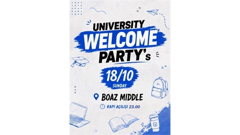 UNIVERSITY WELCOME PARTY - BOAZ MIDDLE