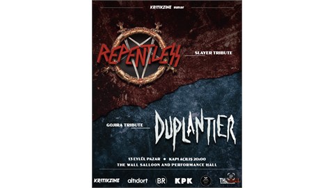 Kritikzine Sunar: Repentless (Slayer Tribute) & Duplantier (Gojira Tribute)