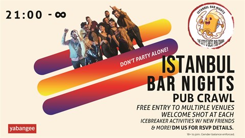 Istanbul Bar Nights: The Ultimate Night Out - Friday Pub Crawl