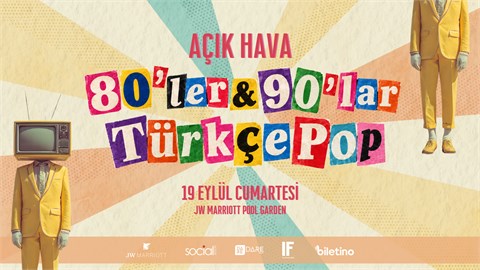 80'LER & 90'LAR TÜRKÇE POP PARTİSİ
