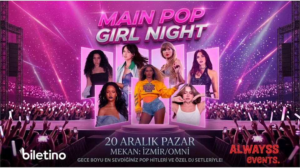 MAIN POP GIRL NIGHT 2 İZMİR