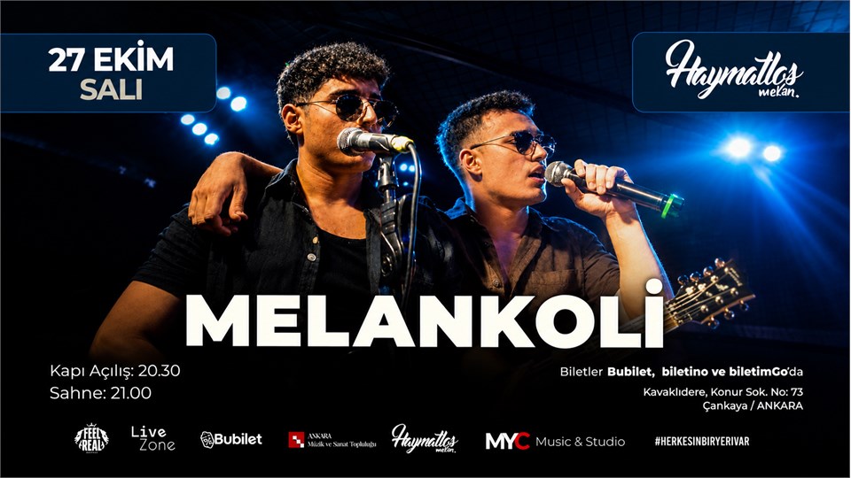 MELANKOLİ KONSERİ | HAYMATLOS MEKAN