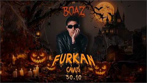 HALLOWEEN PARTY | FURKAN CAVUS | BOAZ MIDDLE