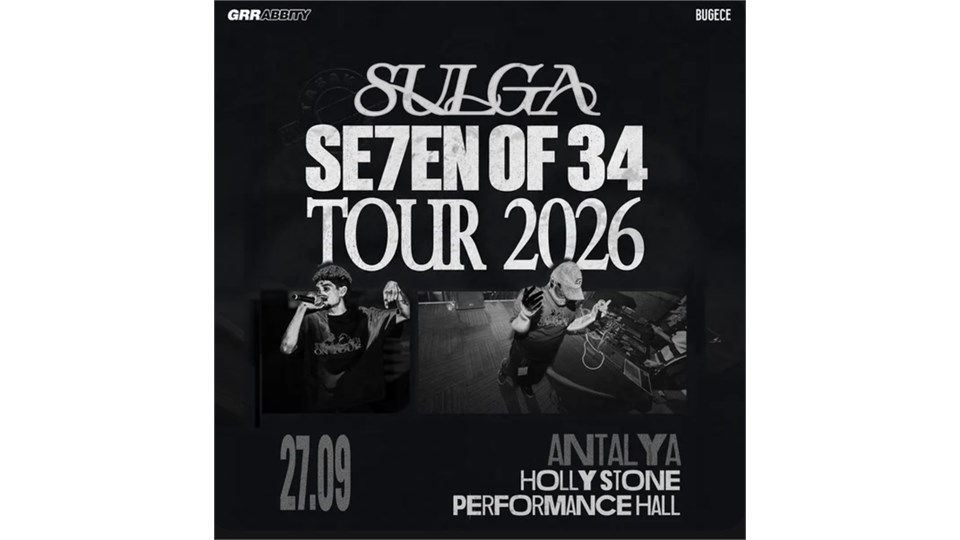Sulga & Se7en of 34 on Tour - Antalya