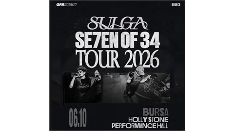 Sulga & Se7en of 34 on Tour - Bursa