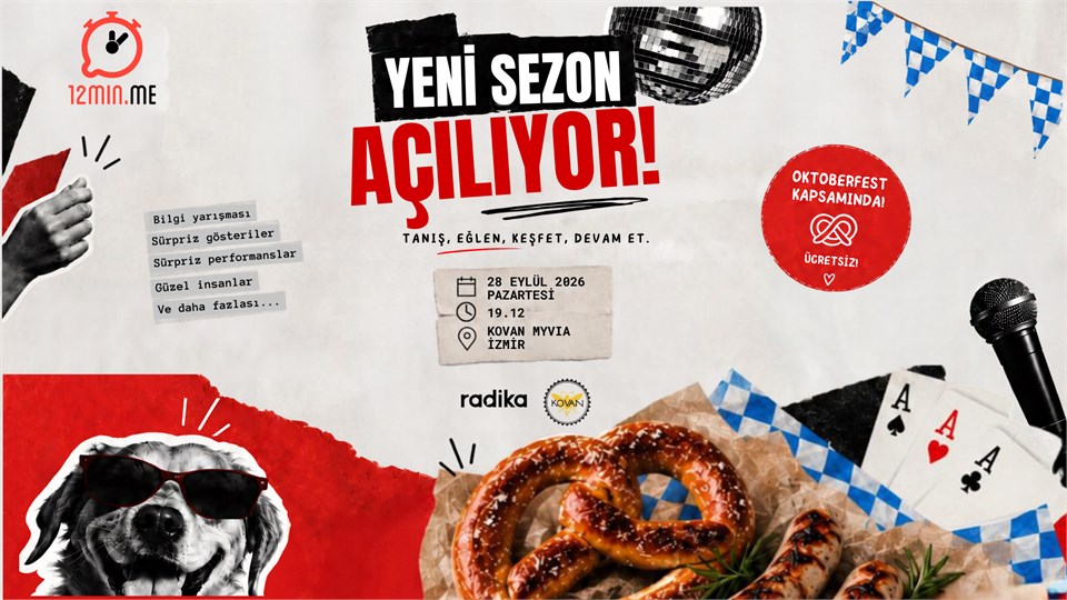 12MIN.ME İzmir | Yeni Sezon Açılış Partisi