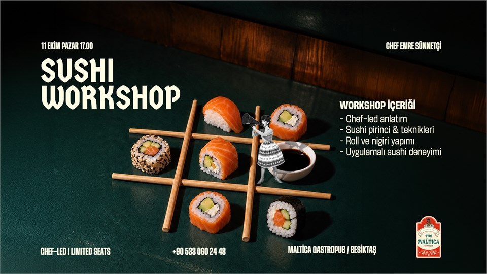 Sushi Workshop 5  – Beşiktaş | Maltica Gastropub