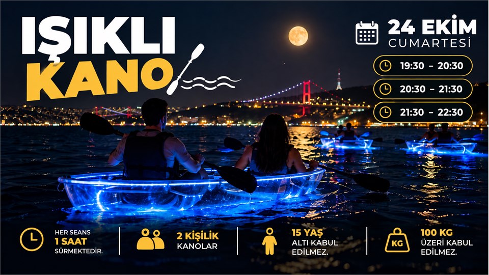 24 Ekim Cumartesi / Ay Işığında Işıklı Kano Deneyimi 