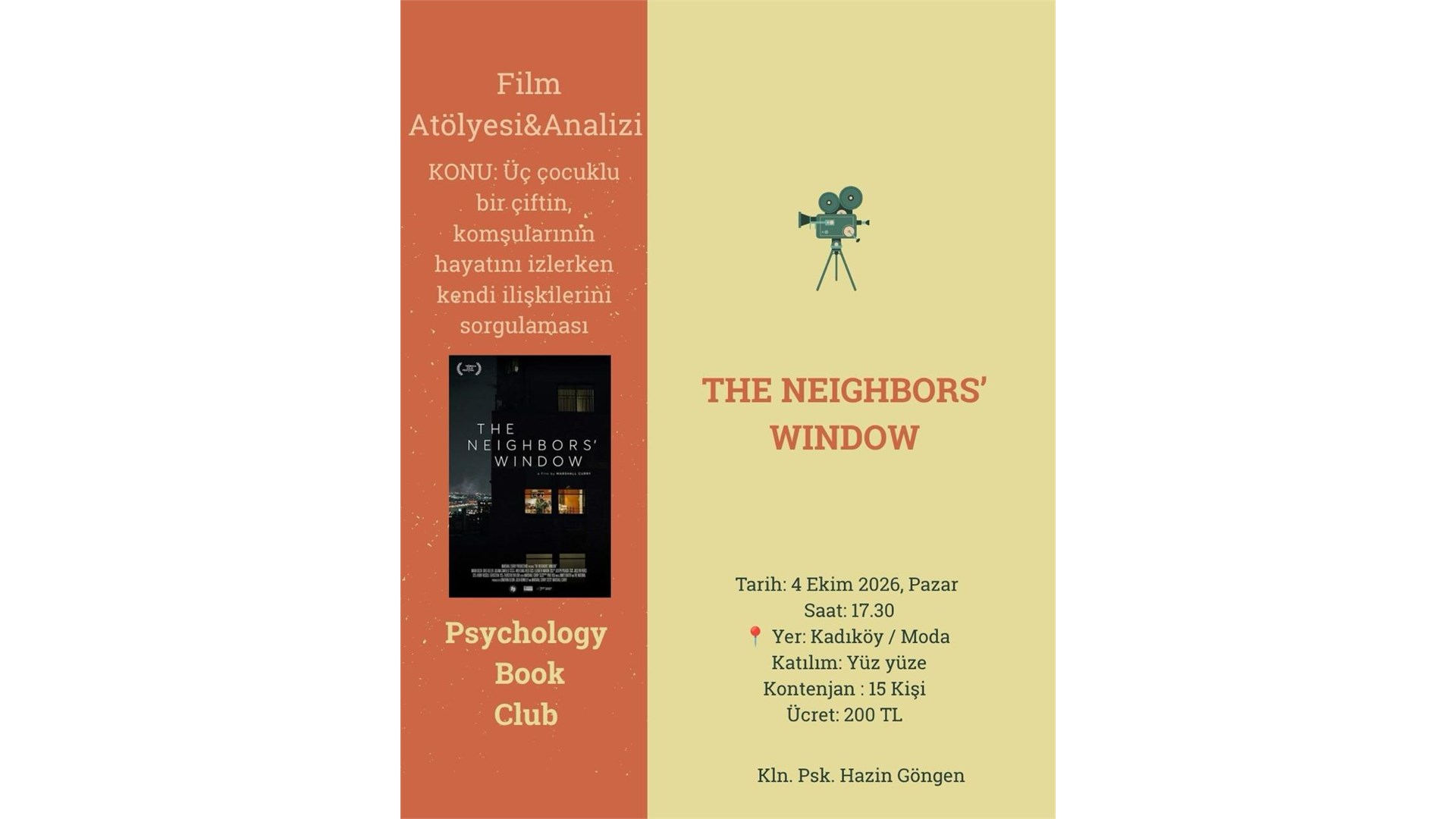 Psychology Movie Club Film Atölyesi&Analizi Kln.Psk.Hazin GÖNGEN (The Neighbors' Wındow) etkinlik afişi
