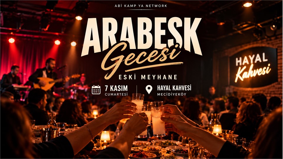 Arabesk Gecesi / Hayal Kahvesi / 7 Kasım Cumartesi 