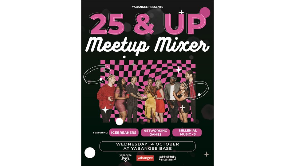 25 Years Old & Up Meetup Mixer