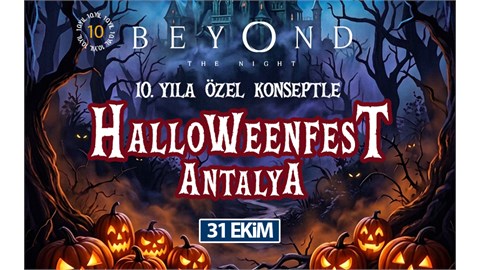 HalloweenFest Antalya 10.Yıl - Beyond Kaleiçi