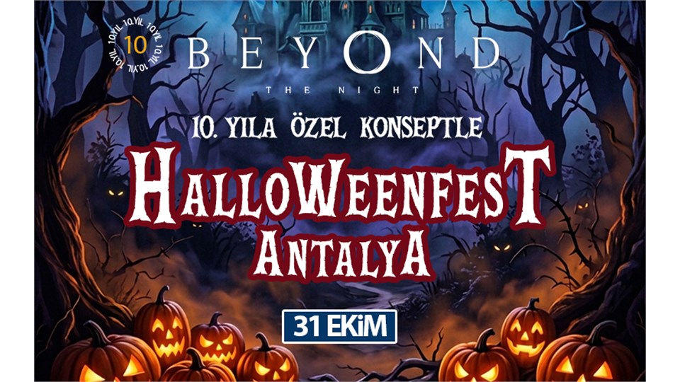 HalloweenFest Antalya 10.Yıl - Beyond Kaleiçi