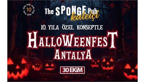 HalloweenFest Antalya 10.Yıl - Sponge Pub Kaleiçi