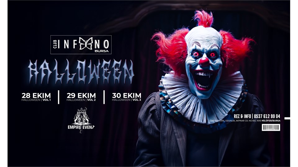 HALLOWEEN (CLUB İNFERNO BURSA) EMPIRE EVENT SUNUMUYLA BURSANIN EN KAPSAMLI GECESİ 