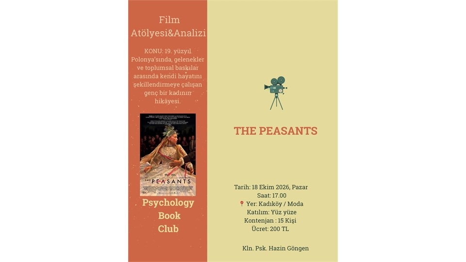 Psychology Book Club Film Atölyesi&Analizi The Peasants (Kln. Psk.Hazin GÖNGEN)